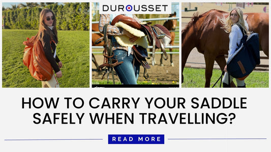 How to Carry Your Saddle Safely When Travelling
